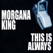 Morgana King - This Is Always