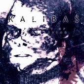 Kalibas - Product Of Hard Living