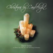 Denis Solee & The Jeff Steinberg Jazz Ensemble - Christmas By Candlelight