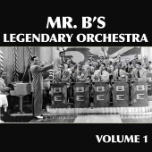 Billy Eckstine - Mr. B's Legendary Orchestra, Vol. 1