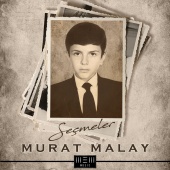 Murat Malay - Seçmeler