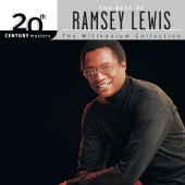 Ramsey Lewis Trio - 20th Century Masters - The Millennium Collection: The Best Of Ramsey Lewis