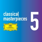 Myung-Whun Chung & Giuseppe Sinopoli & Herbert von Karajan & Ferdinand Leitner & Daniel Barenboim & Karl Böhm - Classical Masterpieces Vol. 5
