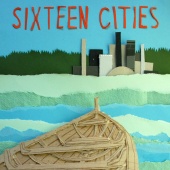 Sixteen Cities - Sixteen Cities