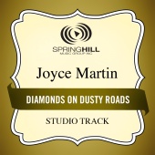 Joyce Martin Sanders - Diamonds On Dusty Roads