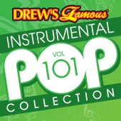 The Hit Crew - Drew's Famous Instrumental Pop Collection [Vol. 101]