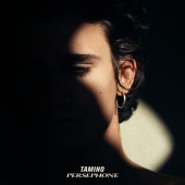 Tamino - Persephone