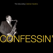 Coleman Hawkins - Confessin': The Astounding Coleman Hawkins