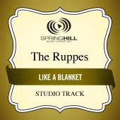 The Ruppes - Like A Blanket