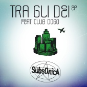 Subsonica - Tra gli dei EP feat. Club Dogo