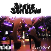 Dre Johnson - Shake Somethin
