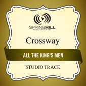 CrossWay - All The King's Men