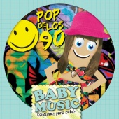 Baby Music - Baby Music - Pop De Los 90