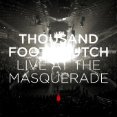 Thousand Foot Krutch - Live At The Masquerade [Live]