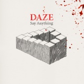Say Anything - Daze