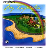 Charlie Byrd - My Inspiration: Music Of Brazil