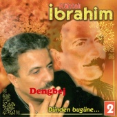 Kahtalı İbrahim - Dengbej Dünden Bugüne Vol. 2