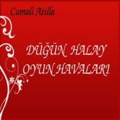 Cumali Atilla - Düğün Halay Oyun Havaları