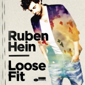 Ruben Hein - Loose Fit