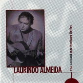 Laurindo Almeida - The Concord Jazz Heritage Series