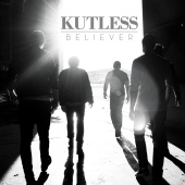Kutless - Believer [Deluxe]