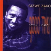 Sizwe Zako - Good Times