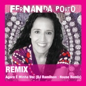 Fernanda Porto - Agora É Minha Vez [DJ Ramilson : House Remix]