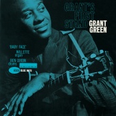 Grant Green - Grant's First Stand [Rudy Van Gelder Edition / Remastered 2009]