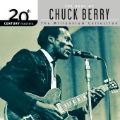 Chuck Berry - 20th Century Masters: The Best Of Chuck Berry - The Millennium Collection
