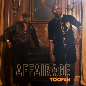 Toofan - Affairage