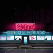 NOTD - Been There Done That (feat. Tove Styrke)