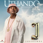Jakarumba - Uthando (feat. Professor, Emza)