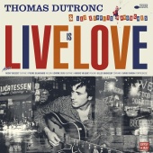 Thomas Dutronc - Love [Live in Cusset / 2018]