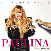 Paulina Rubio - Mi Nuevo Vicio (feat. Morat)