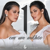 Simone & Simaria - Um Em Um Milhão