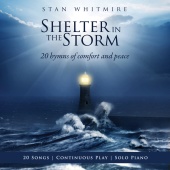 Stan Whitmire - Shelter In The Storm