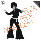 Elza Soares - Elza Pede Passagem