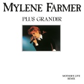 Mylène Farmer - Plus grandir [Live]