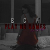 BCW - PLAY NO GAMES