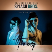 Splash Bros. & Oral Bee & Chris Lie - Tro Meg [Ukas Splash Smash]
