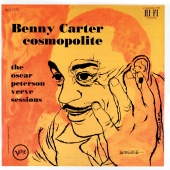 Benny Carter & Oscar Peterson - Cosmopolite: The Oscar Peterson Verve Sessions