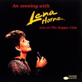 Lena Horne - An Evening With Lena Horne: Live At The Supper Club [Live]