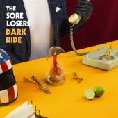 The Sore Losers - Dark Ride