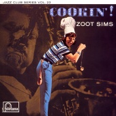 Zoot Sims - Cookin'! [Live At Ronnie Scott's Club, London / 1961]
