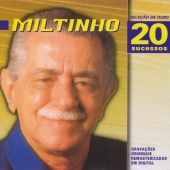 Miltinho - Selecao De Ouro