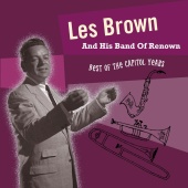 Les Brown & His Band Of Renown - Best Of The Capitol Years