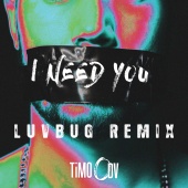 TiMO ODV - I Need You [Luvbug Remix]
