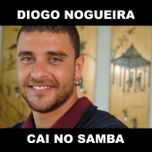 Diogo Nogueira - Cai No Samba [Radio single]