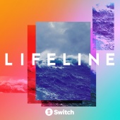 Switch - Lifeline