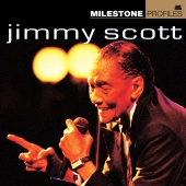 Jimmy Scott - Milestone Profiles